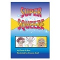 Cover: Super Squeeze - Rainbow Reading Programme