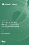 Cover: The Role of the Arts in Early Language and Literacy Development - MDPI AG