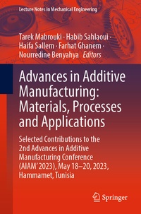 Abbildung von: Advances in Additive Manufacturing: Materials, Processes and Applications - Springer