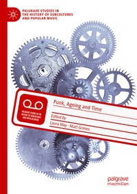 Enlarge image Cover: Punk, Ageing and Time - Palgrave Macmillan