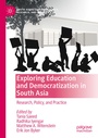 Cover: Exploring Education and Democratization in South Asia - Palgrave Macmillan