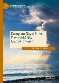 Enlarge image Cover: European Naval Power - Palgrave Macmillan