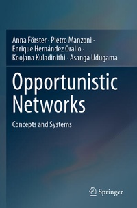 Enlarge image Cover: Opportunistic Networks - Springer