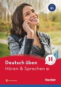 Cover: Deutsch &uuml;ben - H&ouml;ren & Sprechen B1 - Hueber Verlag
