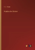 Cover: Parables for Children - Outlook Verlag