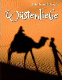 Abbildung von: Wüstenliebe - BoD - Books on Demand
