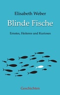 Cover: Blinde Fische - BoD - Books on Demand