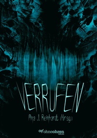 Enlarge image Cover: Verrufen - OHNEOHREN