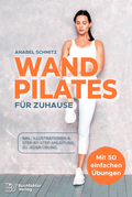Cover: WAND PILATES f&uuml;r Zuhause - Buchfaktur