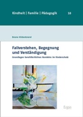 Cover: Fallverstehen, Begegnung und Verst&auml;ndigung - Ergon