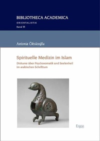 Abbildung von: Spirituelle Medizin im Islam - Ergon