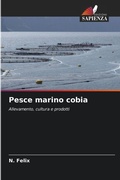 Cover: Pesce marino cobia - Edizioni Sapienza