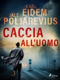 Cover: Caccia all'uomo - Saga Egmont