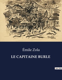 Abbildung von: Le Capitaine Burle - Culturea