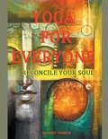Cover: Yoga For Everyone - Reconcile Your Soul - sanjeev thakur