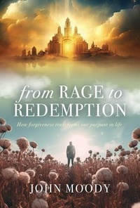 Enlarge image Cover: From Rage to Redemption - Trilogy Christian Publishing