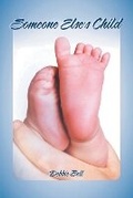 Cover: Someone Else's Child - Debbie Bell Books