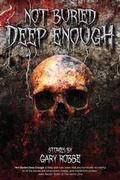 Cover: Not Buried Deep Enough - Denver Horror Collective