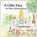Cover: A Little Idea - Fairview Press Media Mgt.