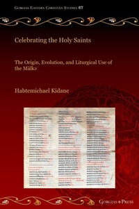Abbildung von: Celebrating the Holy Saints - Gorgias Press