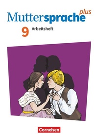 Abbildung von: Muttersprache plus - Allgemeine Ausgabe 2020 und Sachsen 2019 - 9. Schuljahr - Cornelsen Verlag