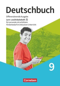 Abbildung von: Deutschbuch - Sprach- und Lesebuch - Differenzierende Ausgabe 2020 - 9. Schuljahr - Cornelsen Verlag