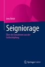 Cover: Seigniorage - Springer Gabler