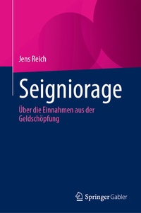Abbildung von: Seigniorage - Springer Gabler