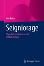 Cover: Seigniorage - Springer Gabler