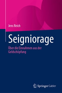 Enlarge image Cover: Seigniorage - Springer Gabler