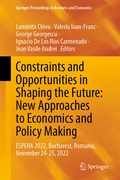 Cover: Constraints and Opportunities in Shaping the Future: New Approaches to Economics and Policy Making - Springer