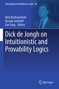 Cover: Dick de Jongh on Intuitionistic and Provability Logics - Springer