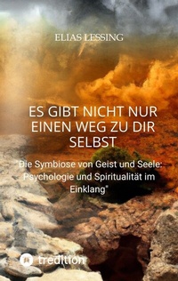 Bild vergrößern Bild: Es gibt nicht nur einen Weg zu dir Selbst - tredition