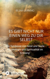 Bild vergrößern Bild: Es gibt nicht nur einen Weg zu dir Selbst - tredition