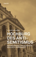 Cover: Hochburg des Antisemitismus - Czernin