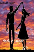 Cover: Nach so langer Zeit - epubli
