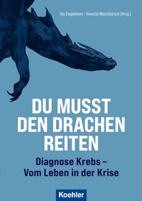 Abbildung von: Du musst den Drachen reiten - Koehler Verlag