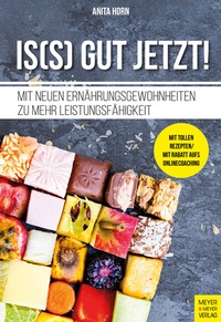 Abbildung von: Is(s) gut jetzt! - Meyer & Meyer