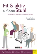 Cover: Fit und aktiv auf dem Stuhl - Meyer & Meyer