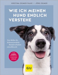 Abbildung von: Wie ich meinen Hund endlich verstehe - Gräfe und Unzer