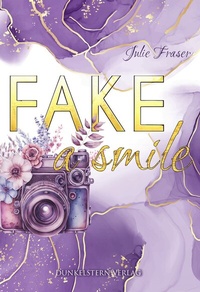 Enlarge image Cover: Fake a smile - Dunkelstern Verlag