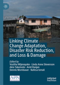 Enlarge image Cover: Linking Climate Change Adaptation, Disaster Risk Reduction, and Loss & Damage - Springer