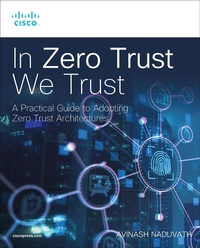 Abbildung von: In Zero Trust We Trust - Cisco Press