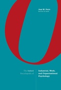 Cover: The Oxford Encyclopedia of Industrial, Work, and Organizational Psychology - Oxford University Press Inc