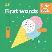 Enlarge image Cover: Slide and Seek First Words - DK Children
