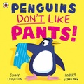 Cover: Penguins Don't Like Pants! - Ladybird