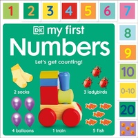 Enlarge image Cover: My First Numbers: Let's Get Counting! - DK Children