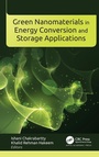 Cover: Green Nanomaterials in Energy Conversion and Storage Applications - Apple Academic Press Inc.