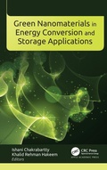 Cover: Green Nanomaterials in Energy Conversion and Storage Applications - Apple Academic Press Inc.