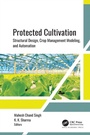 Cover: Protected Cultivation - Apple Academic Press Inc.